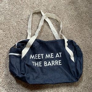 NWOT Meet me at the Barre duffel bag